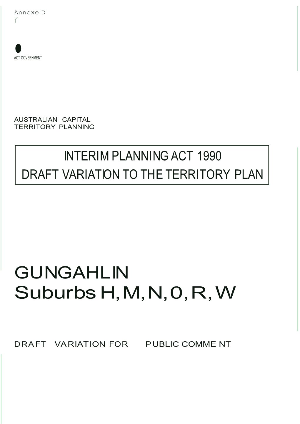 GUNGAHLIN Suburbs H, M, N, 0, R, W