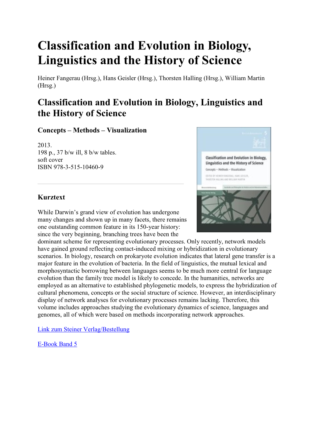 Classification and Evolution in Biology, Linguistics and the History of Science