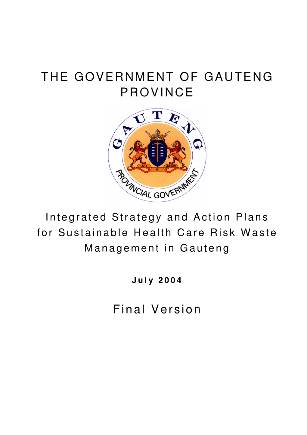 THE GOVERNMENT of GAUTENG PROVINCE Final Version