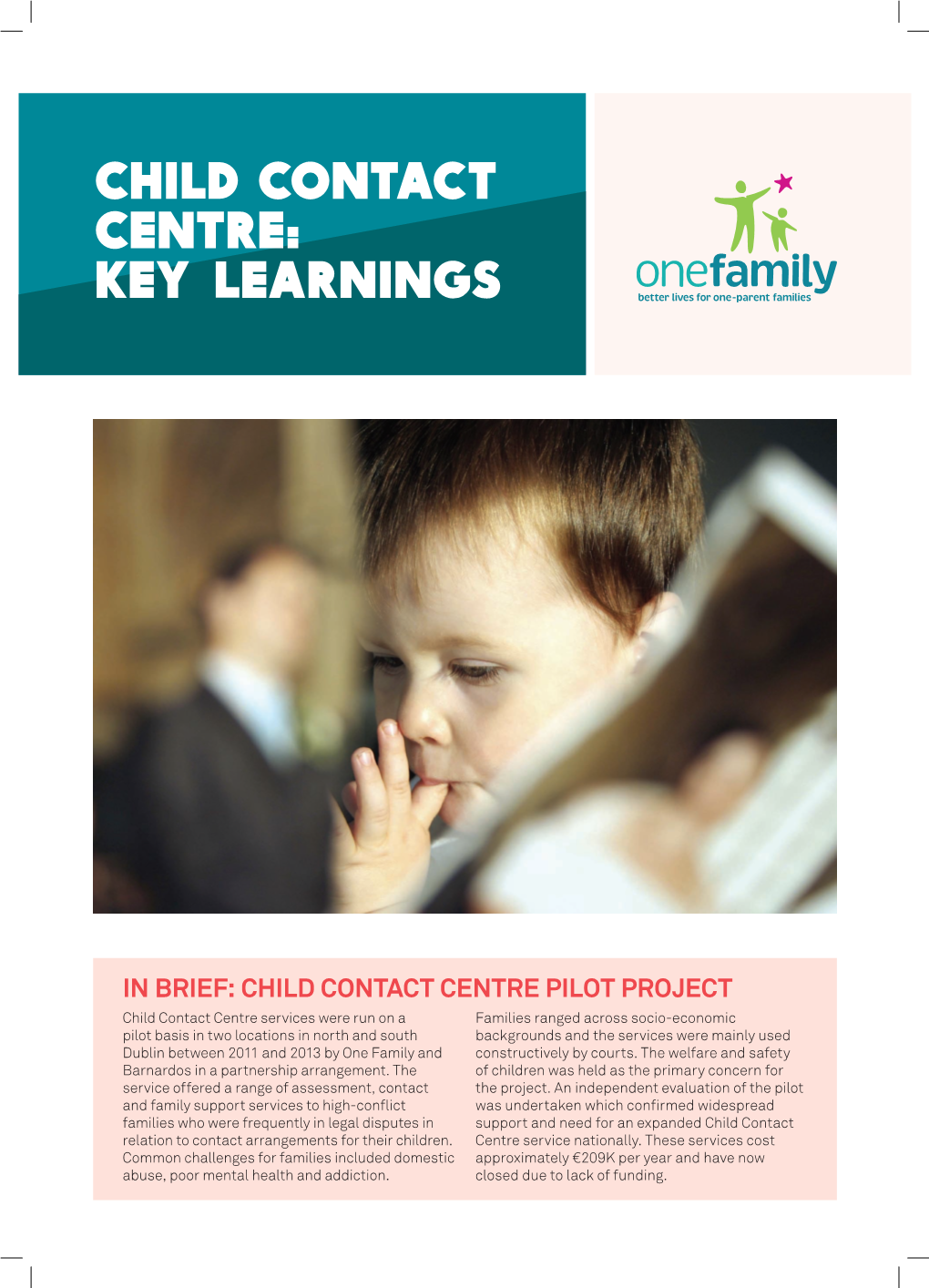 Child Contact Centre: Key Learnings