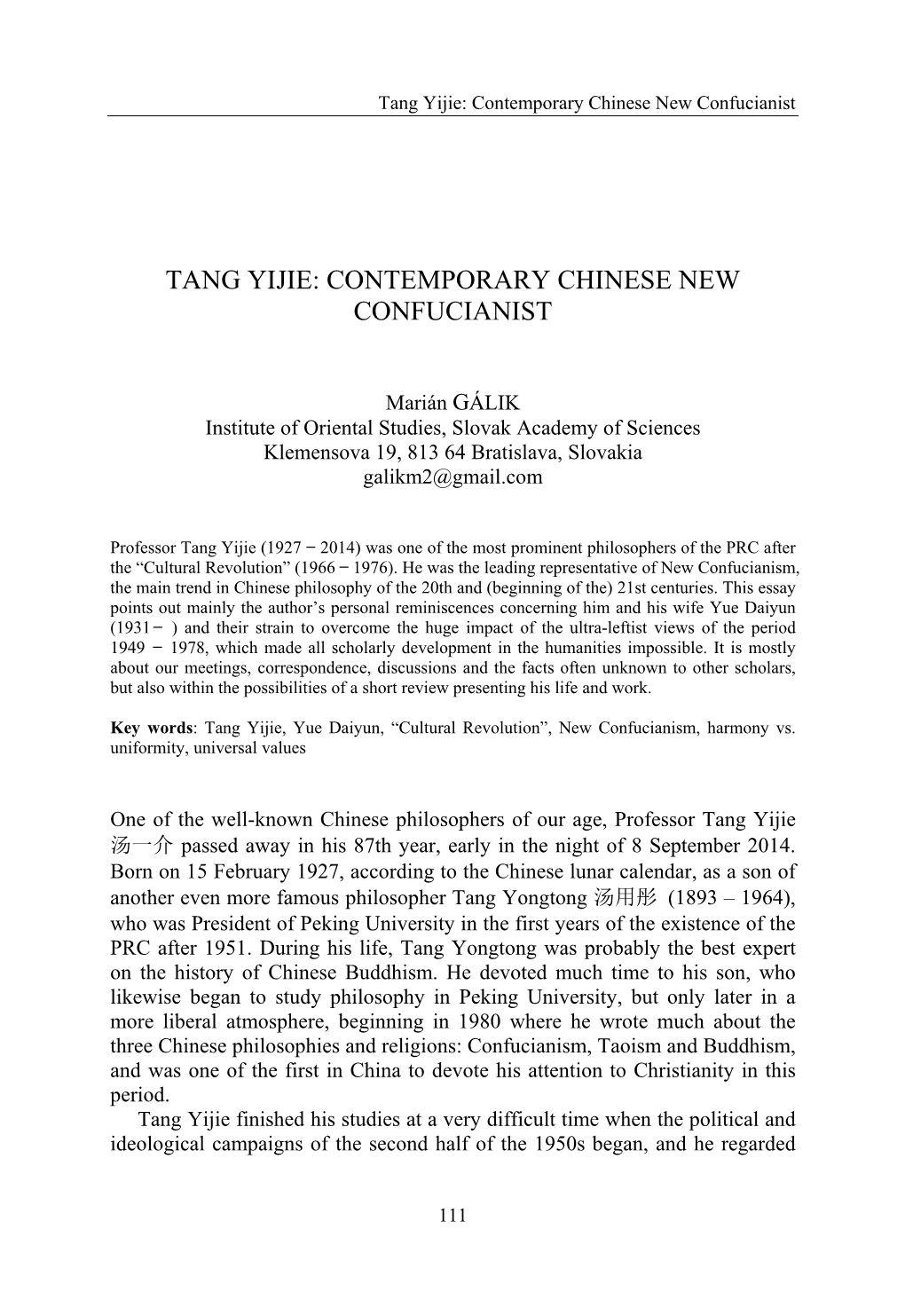 Tang Yijie: Contemporary Chinese New Confucianist