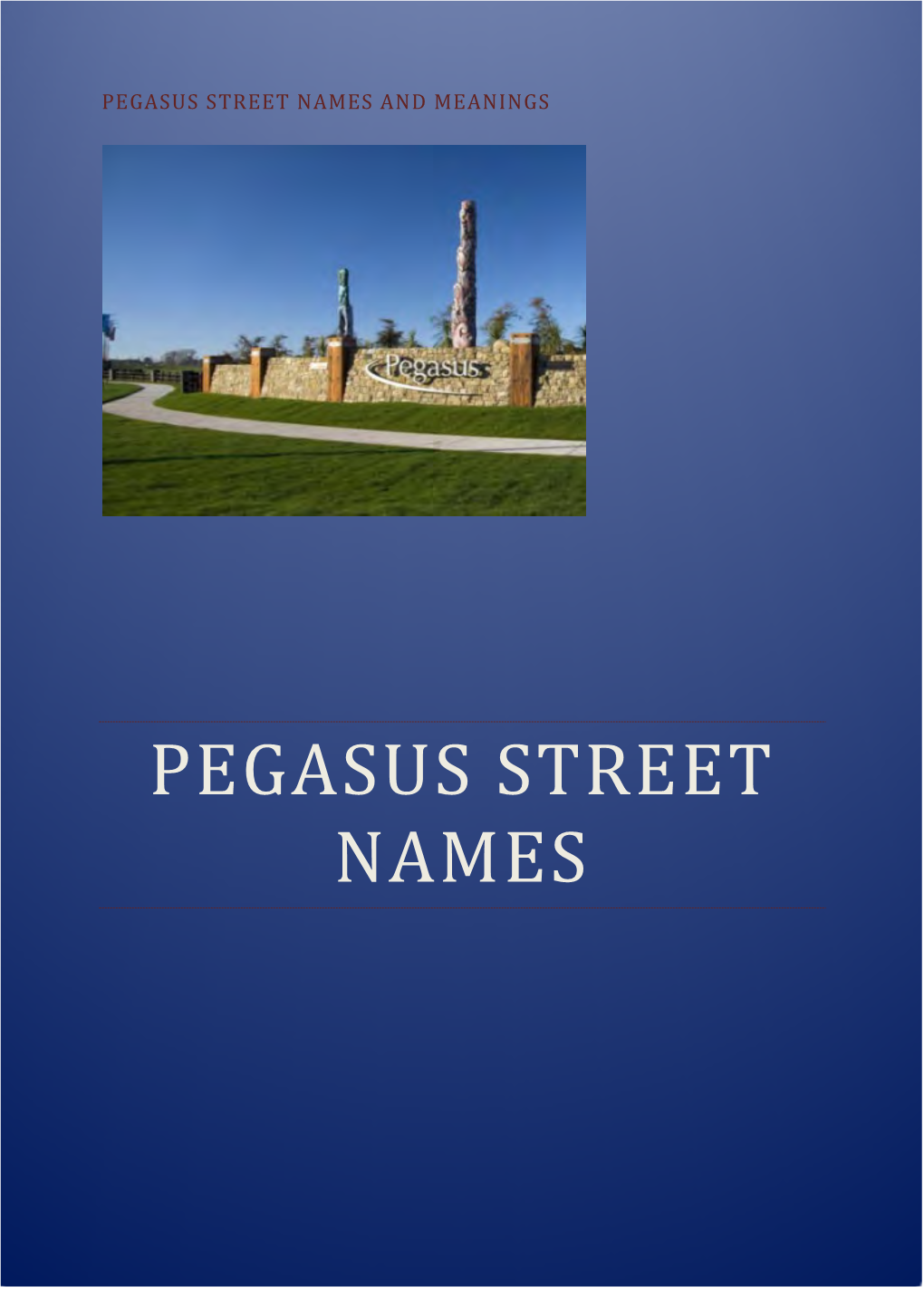 Pegasus Street Names and Meanings