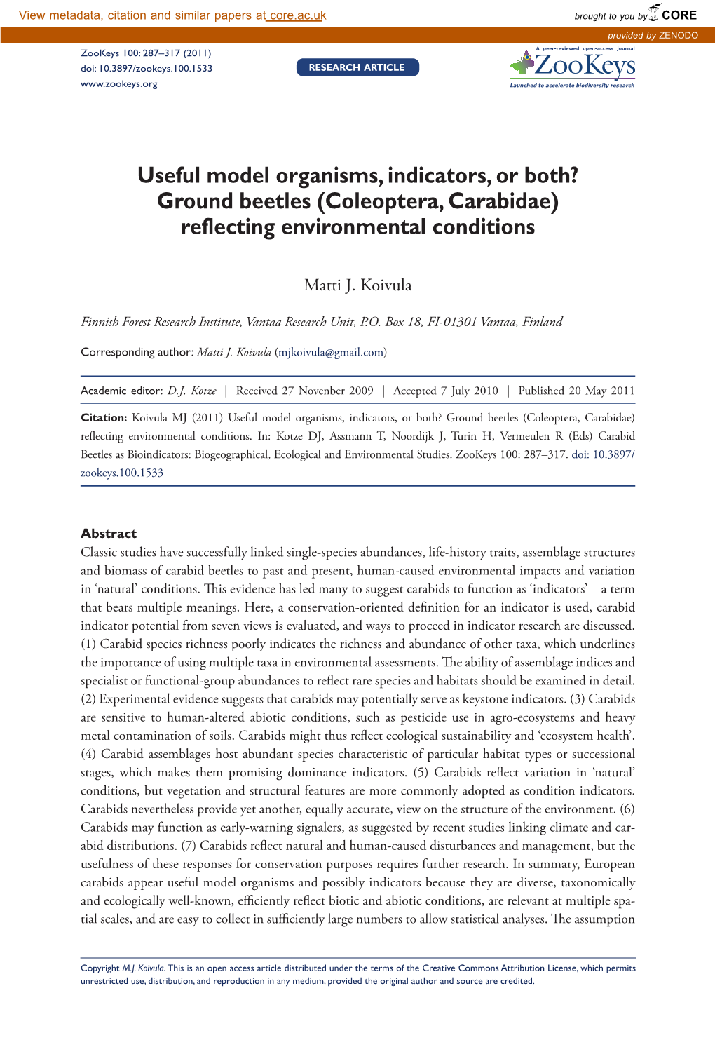 Useful Model Organisms, Indicators, Or Both? Ground Beetles (Coleoptera, Carabidae) Reflecting Environmental Conditions