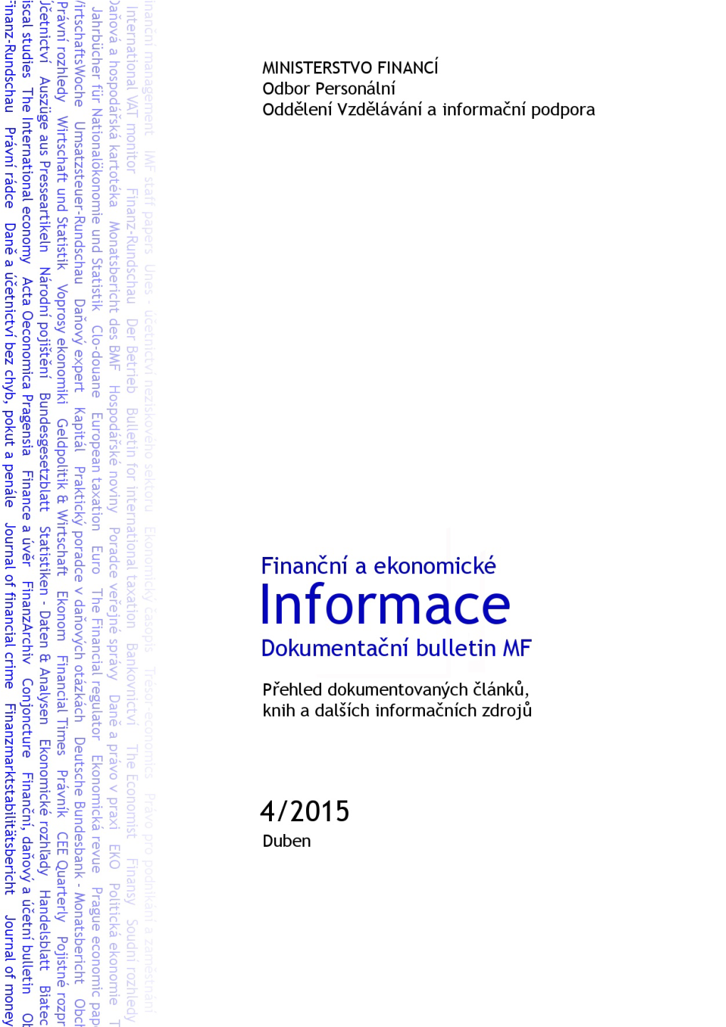 Finanční a Ekonomické Informace 04/2015