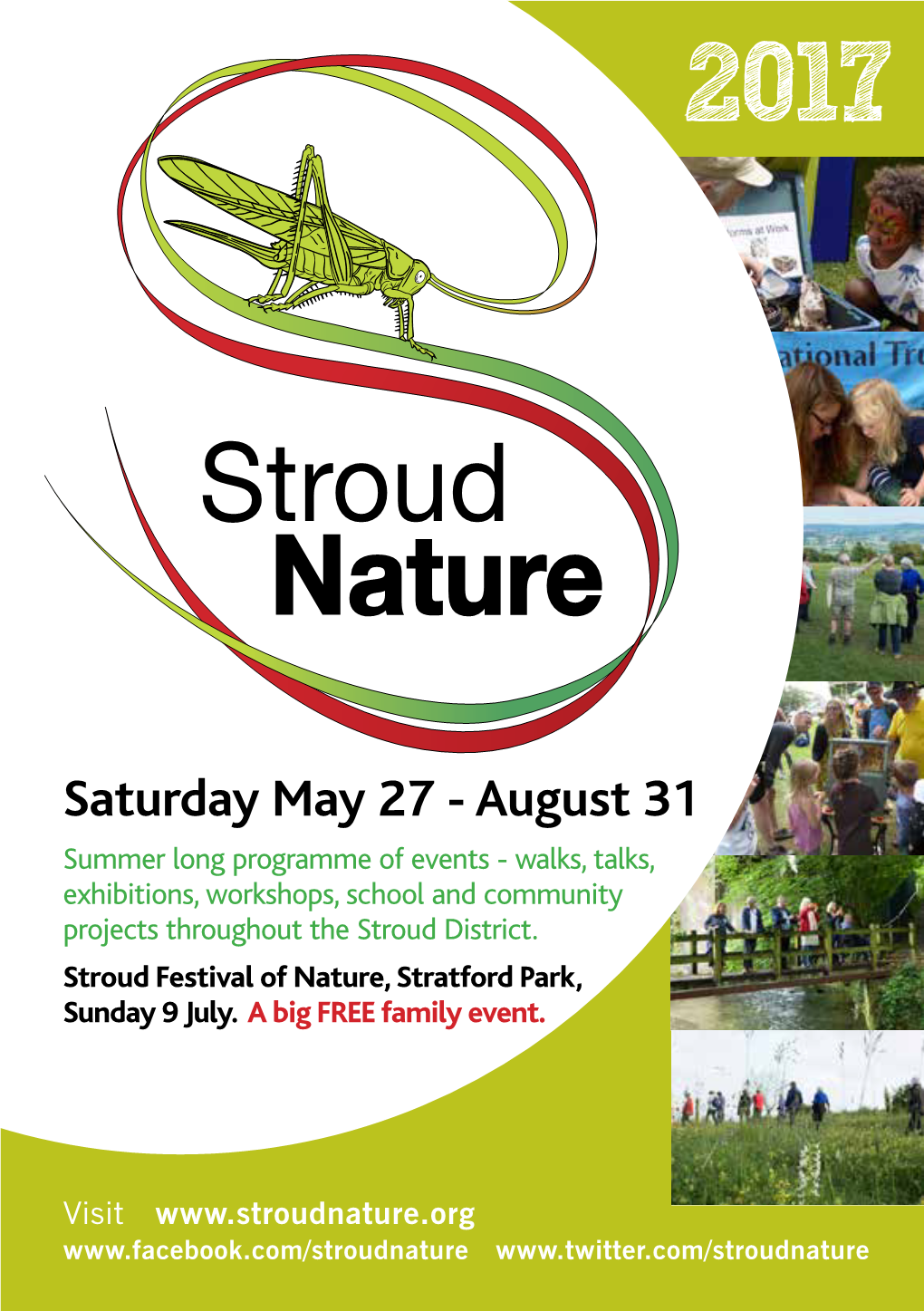 Saturday May 27 - August 31 Summer Long Programme of Events - Walks, Talks, Exhibitions, Workshops, School and Community Projects Throughout the Stroud District