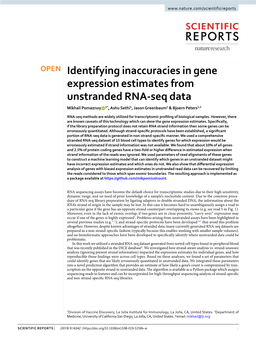 Identifying Inaccuracies in Gene Expression Estimates from Unstranded RNA-Seq Data Mikhail Pomaznoy 1*, Ashu Sethi1, Jason Greenbaum1 & Bjoern Peters1,2