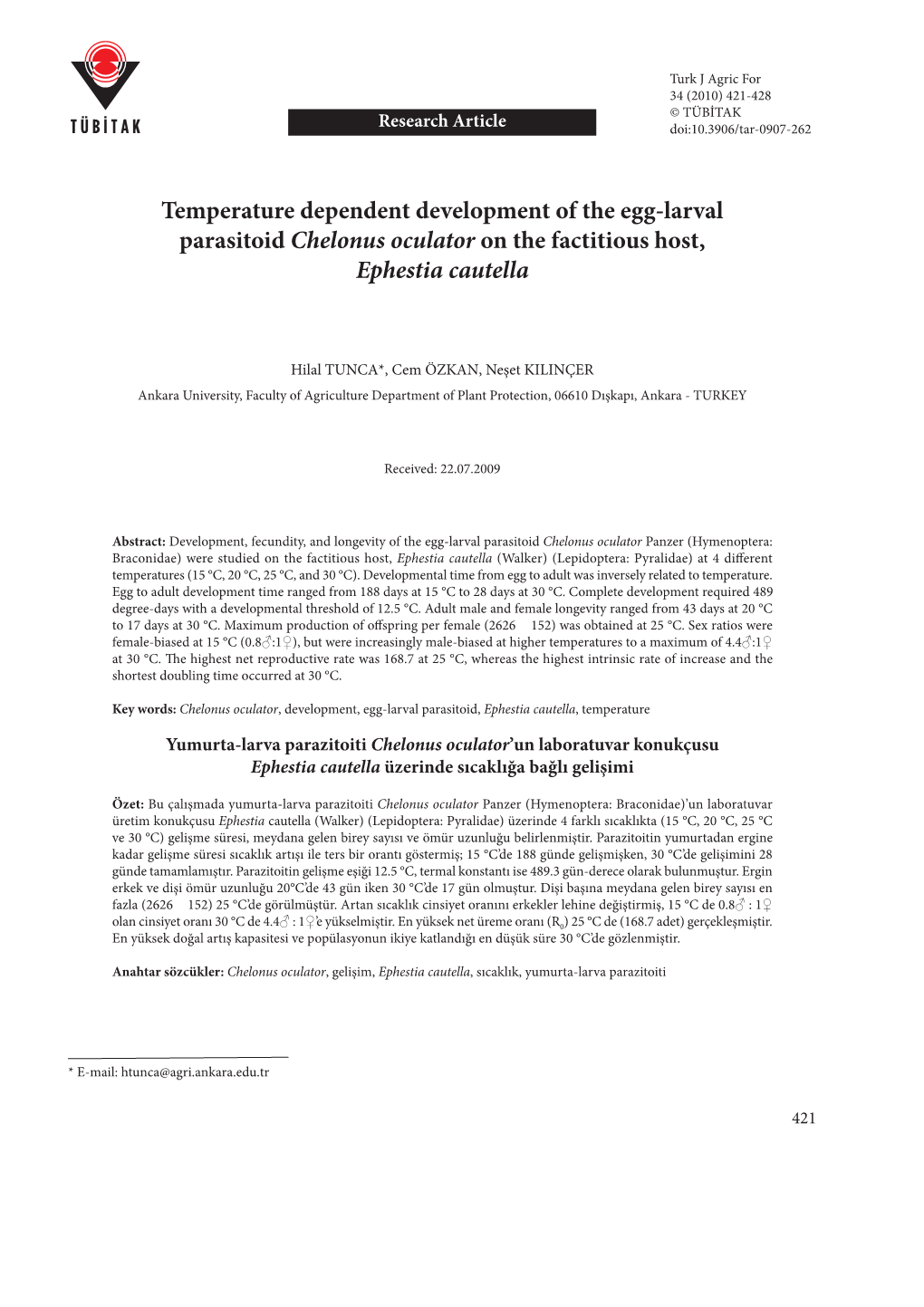 Temperature Dependent Development of the Egg-Larval Parasitoid Chelonus Oculator on the Factitious Host, Ephestia Cautella