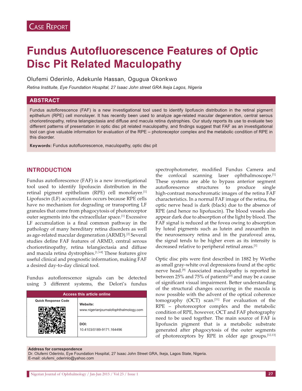 Fundus Autofluorescence Features of Optic Disc Pit Related