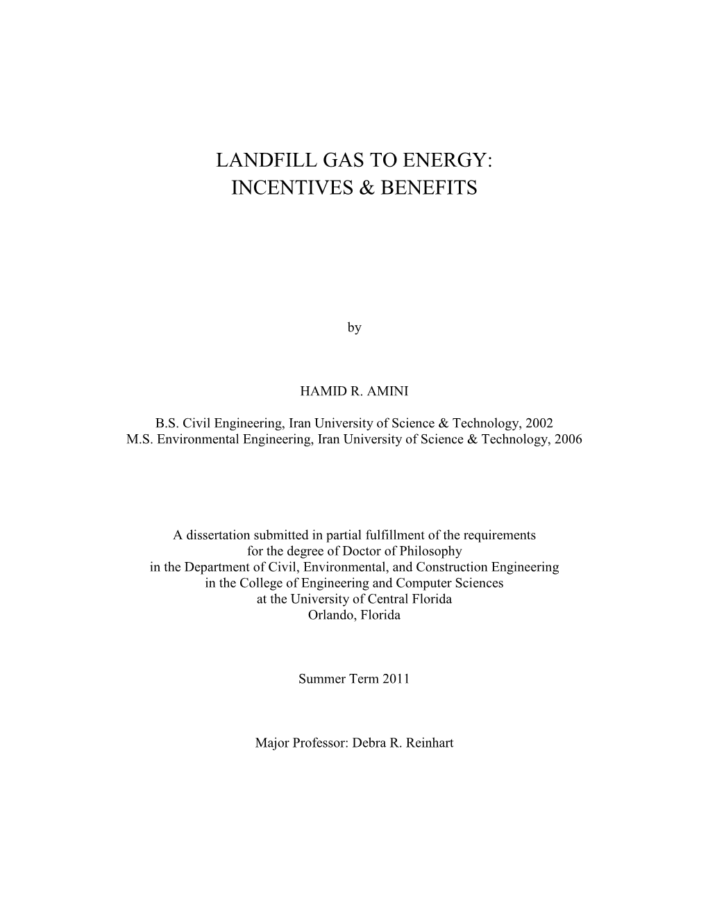 Landfill Gas to Energy: Incentives & Benefits