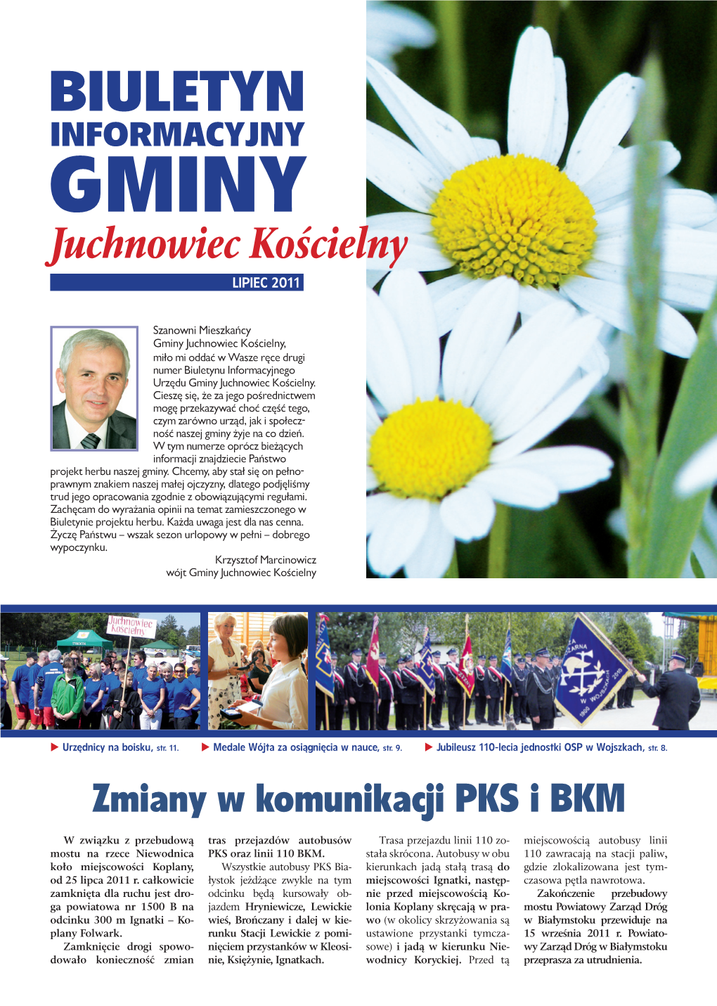 BIULETYN INFORMACYJNY GMINY Juchnowiec Kościelny LIPIEC 2011