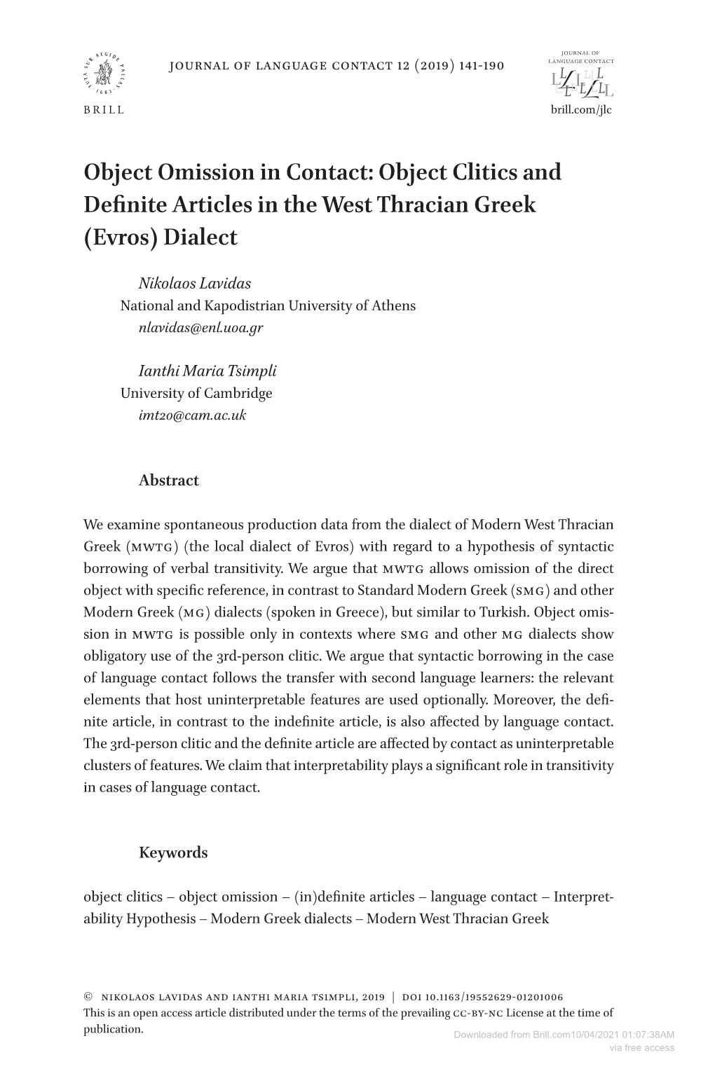 Object Clitics and Definite Articles in the West Thracian Greek (Evros) Dialect