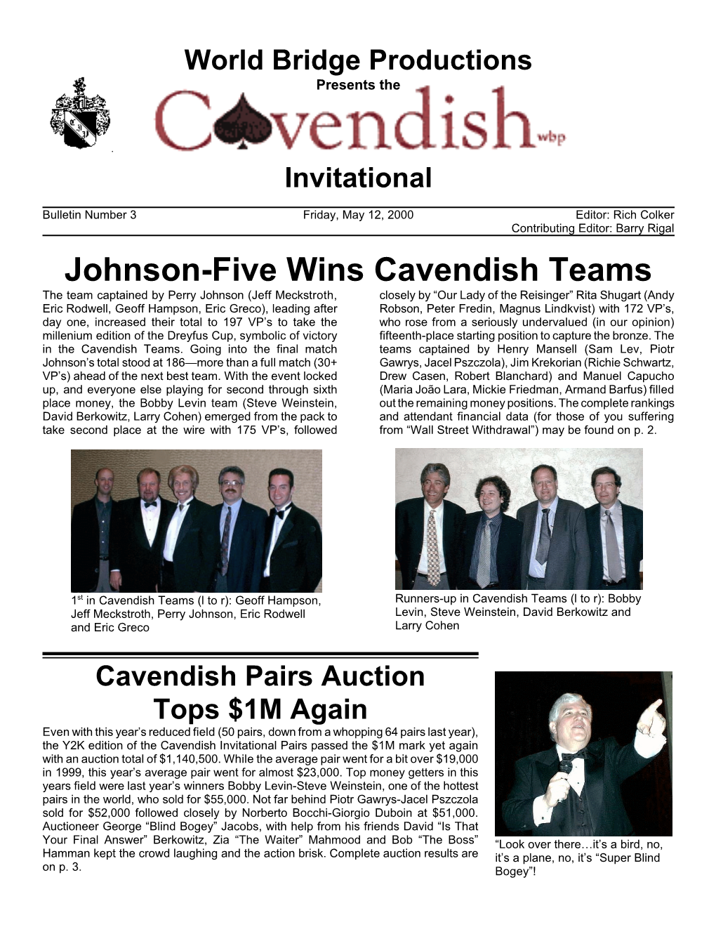 Johnson-Five Wins Cavendish Teams