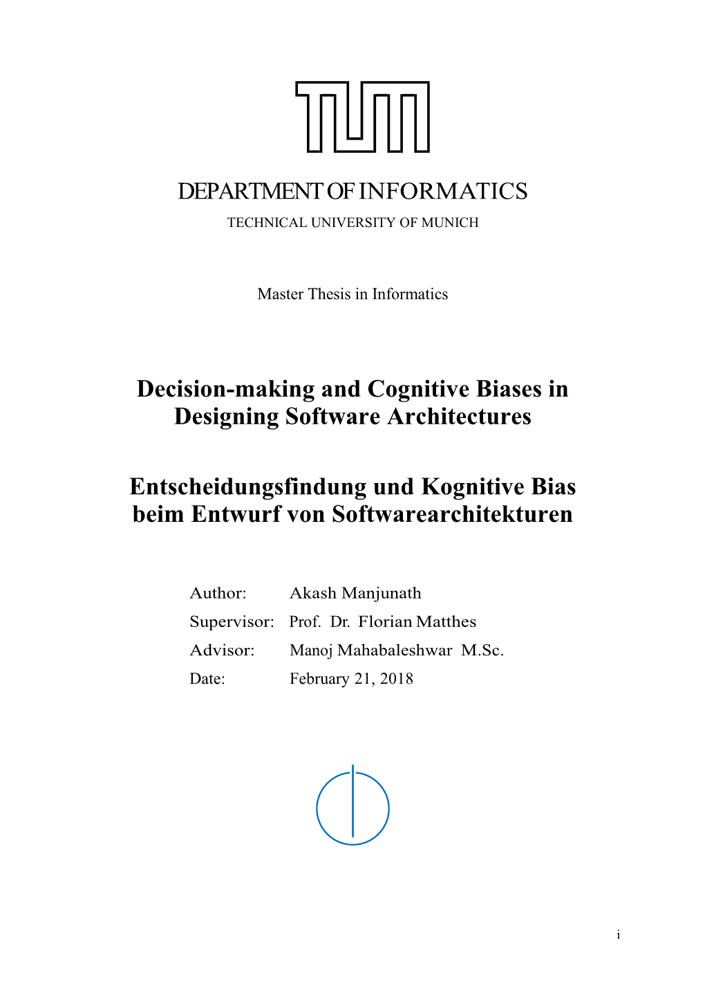 Decision-Making and Cognitive Biases in Designing Software Architectures