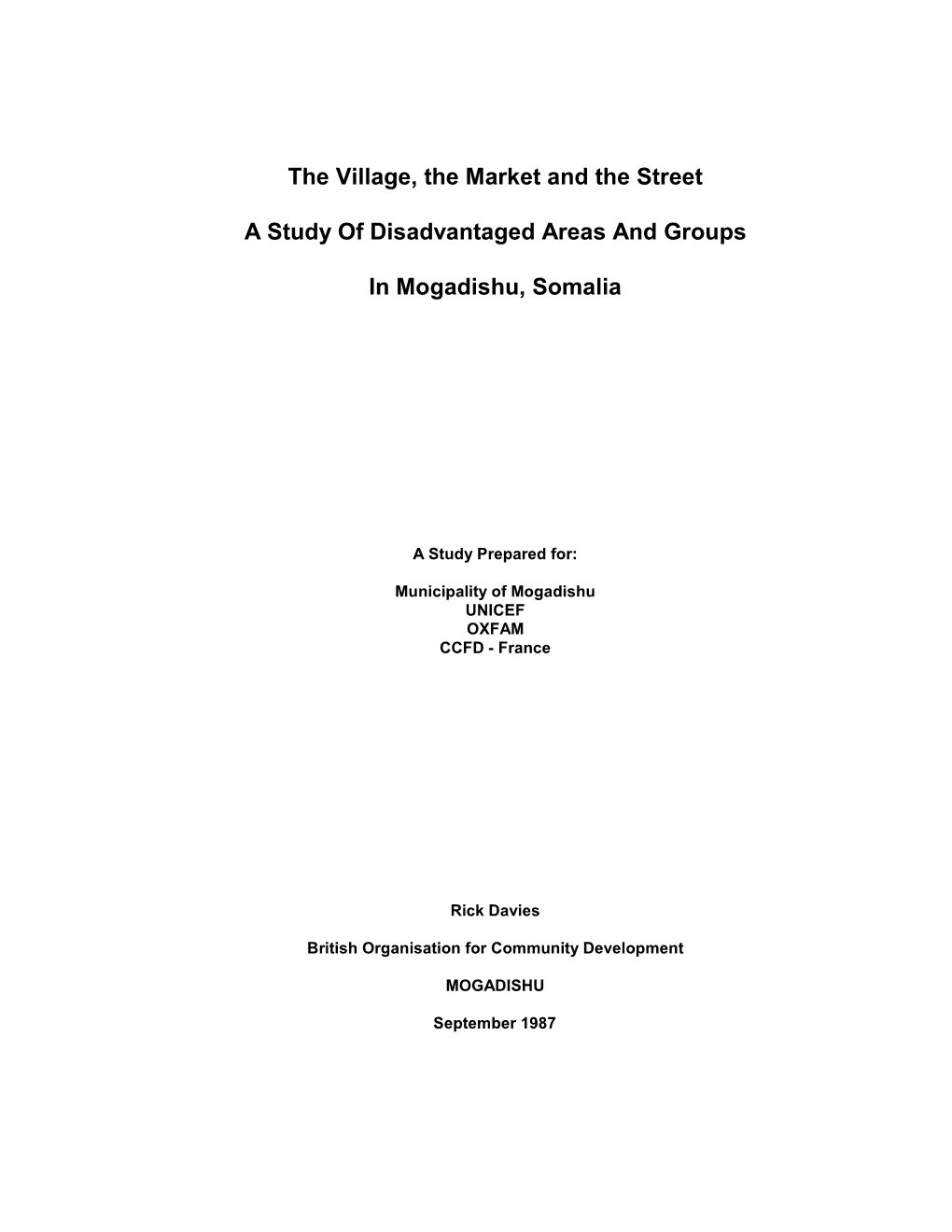 The Village, the Market and the Street a Study of Disadvantaged Areas