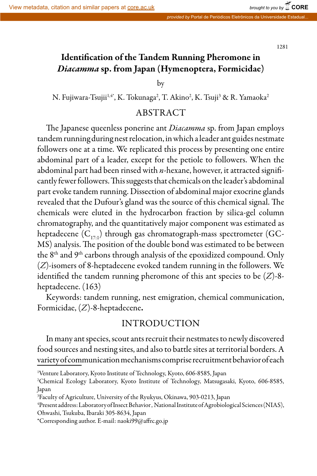 Identification of the Tandem Running Pheromone in Diacamma Sp