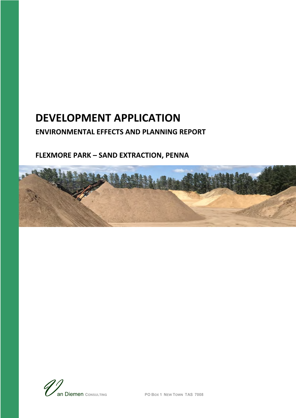 Development Application Environmental Effects and Planning Report