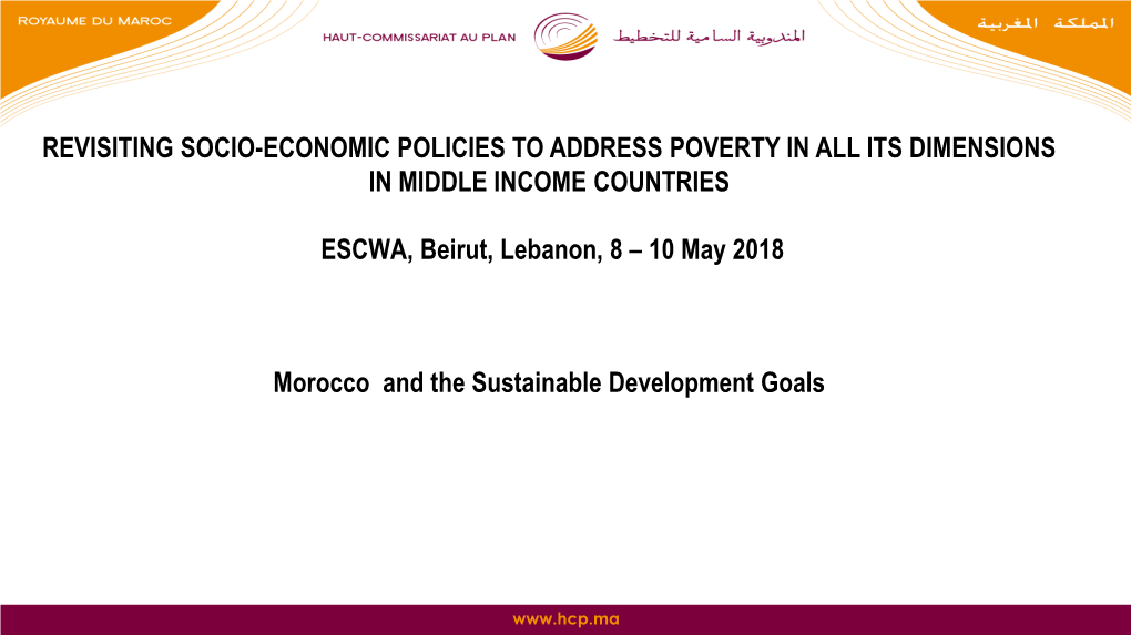 Session 4 Revisiting Socio-Economic Policies to Address Poverty in All Its Dimensions in Middle Income Countries