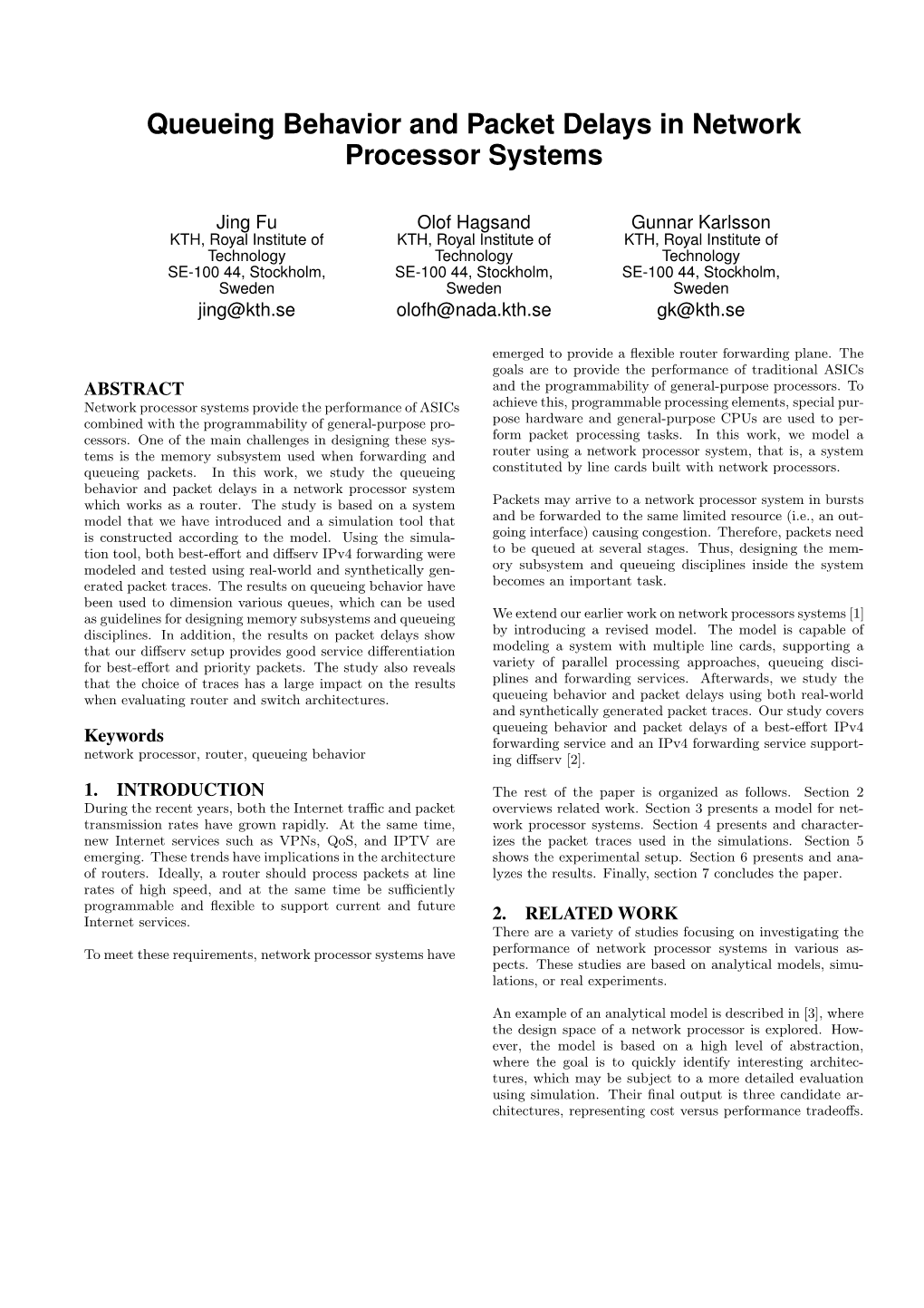 Queueing Behavior and Packet Delays in Network Processor Systems