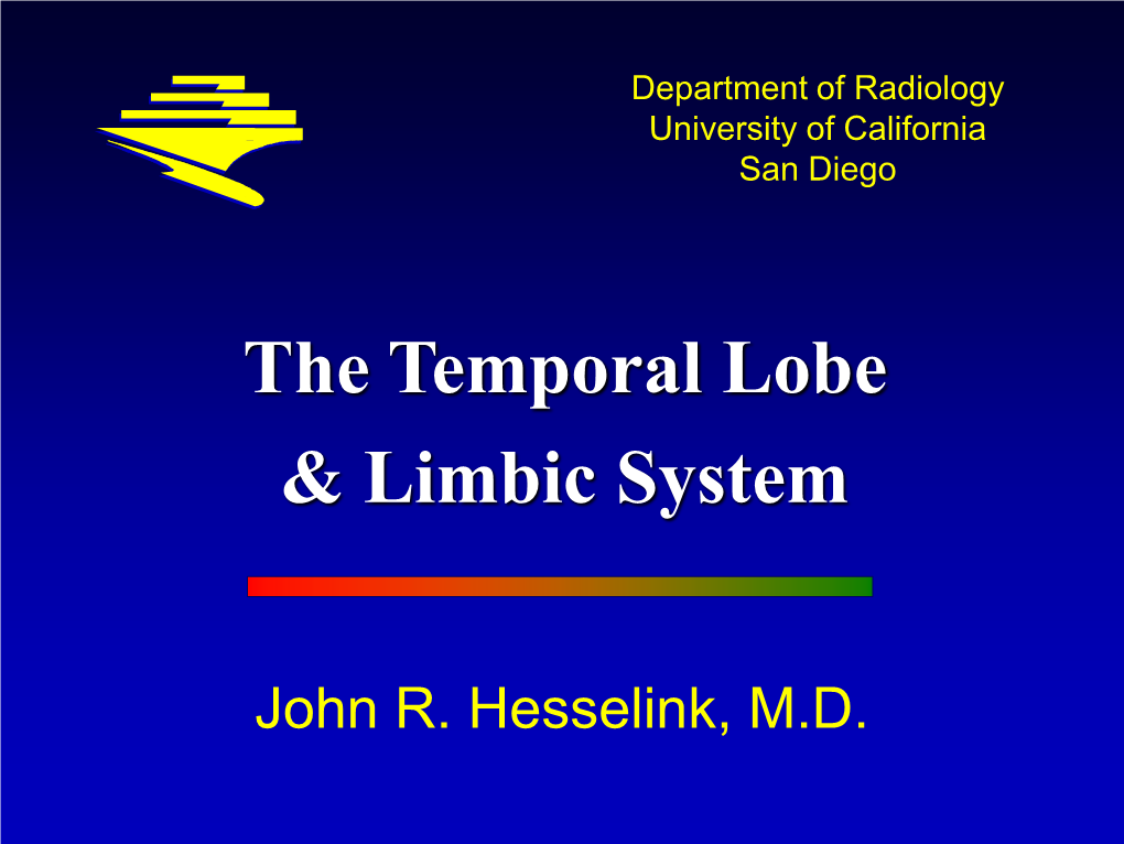 The Temporal Lobe & Limbic System