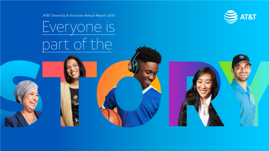 Everyone Is Part of the Intro Employees Communities Customers Content Suppliers Awards AT&T D&I Annual Report 2019 22