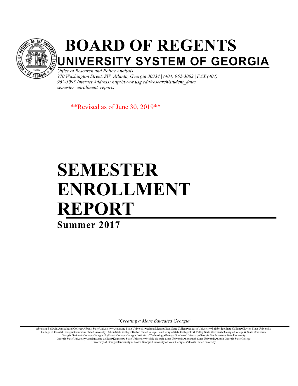 SEMESTER ENROLLMENT REPORT Summer 2017