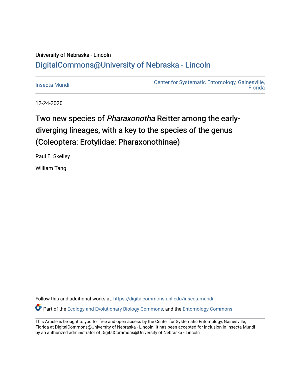 Two New Species of Pharaxonotha Reitter Among the Early-Diverging Lineages, with a Key to the Species of the Genus (Coleoptera: Erotylidae: Pharaxonothinae)