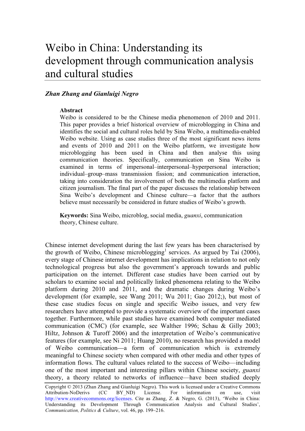 Weibo in China: Understanding Its Development Through Communication Analysis and Cultural Studies