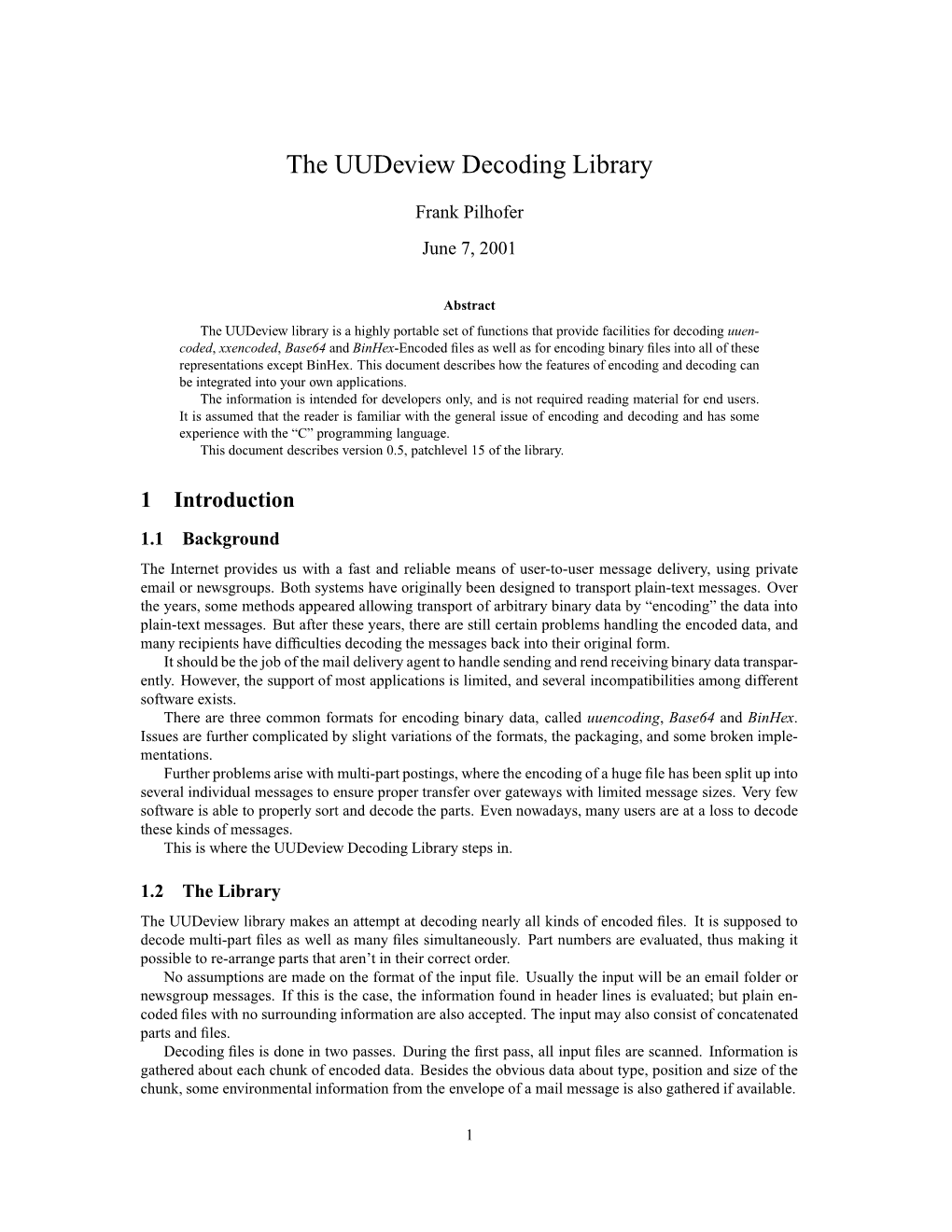 The Uudeview Decoding Library