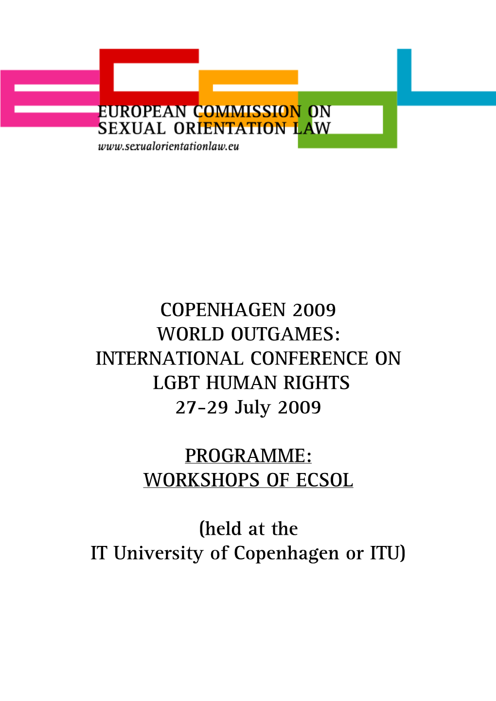 World Outgames, Copenhagen 2009