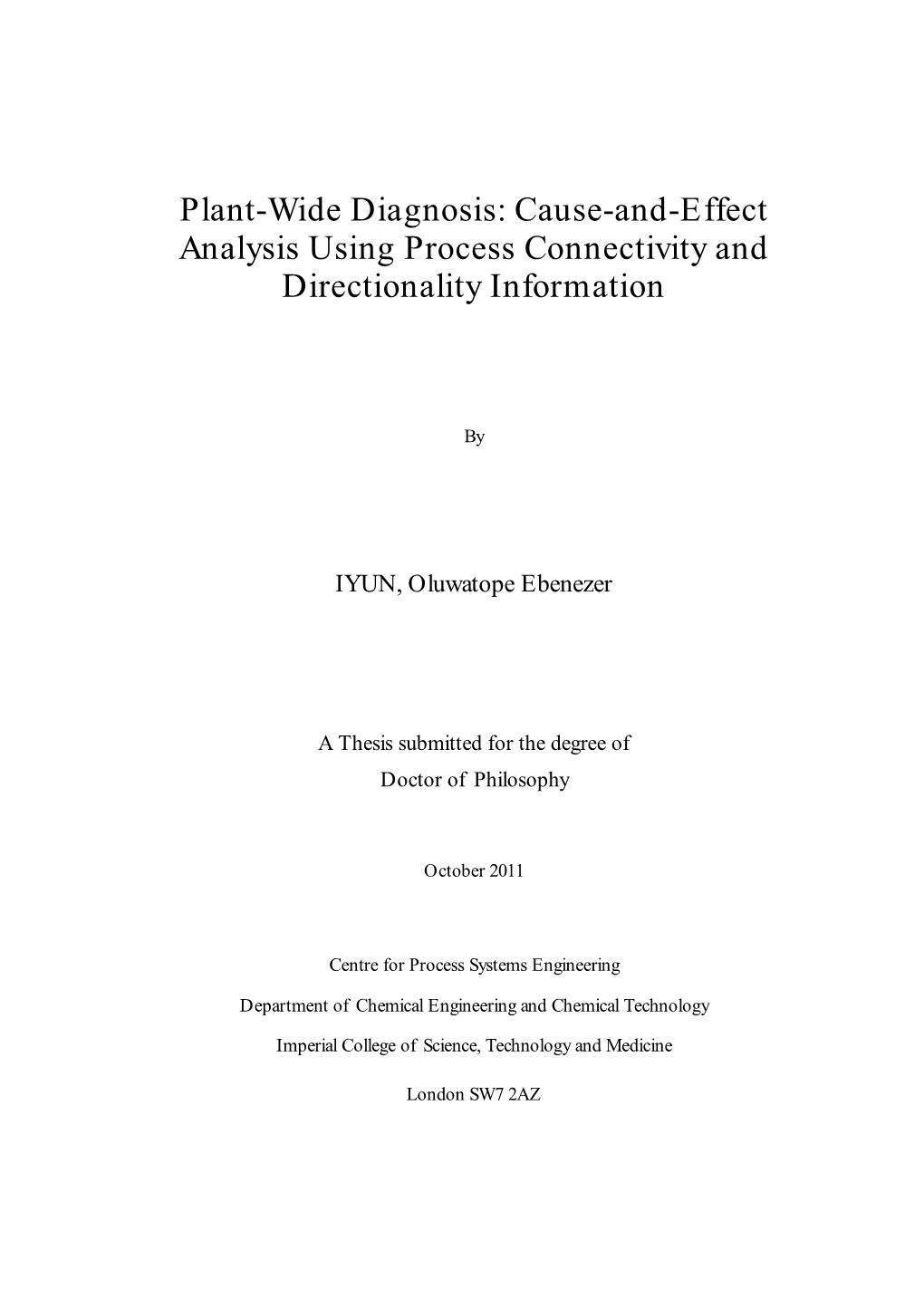 Plant-Wide Diagnosis: Cause-And-Effect Analysis Using Process Connectivity and Directionality Information