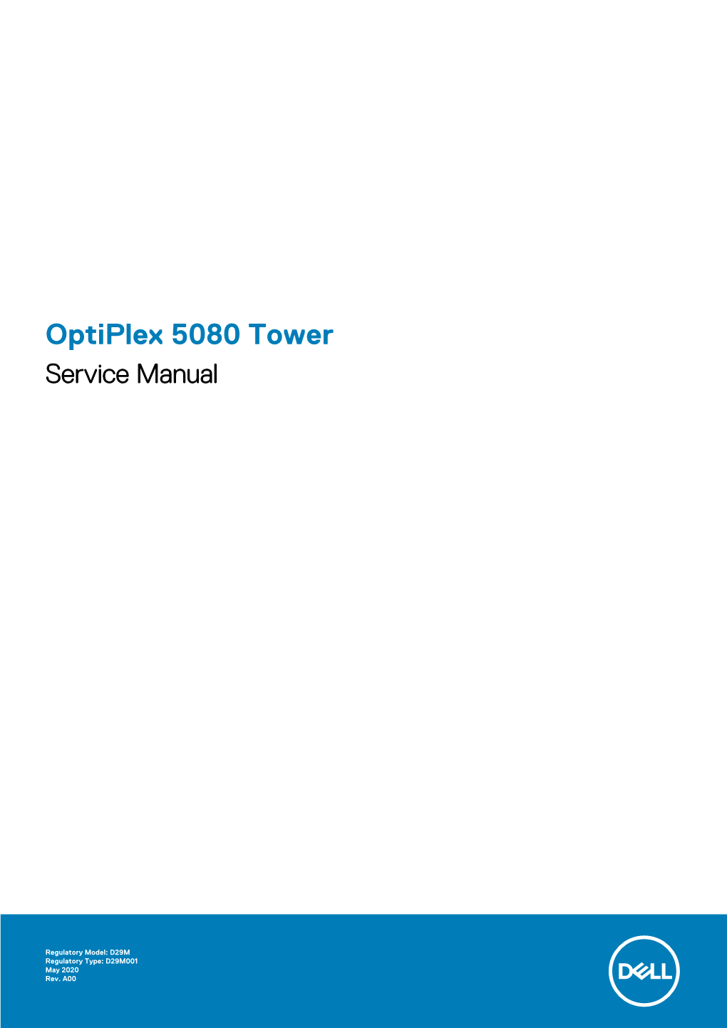 Optiplex 5080 Tower Service Manual