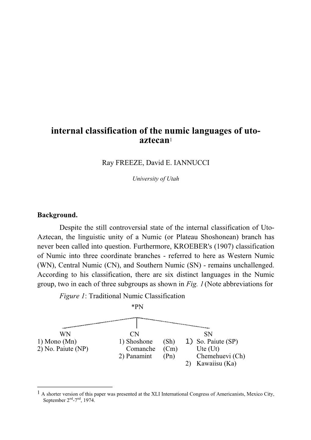 Internal Classification of the Numic Languages of Uto-Aztecan