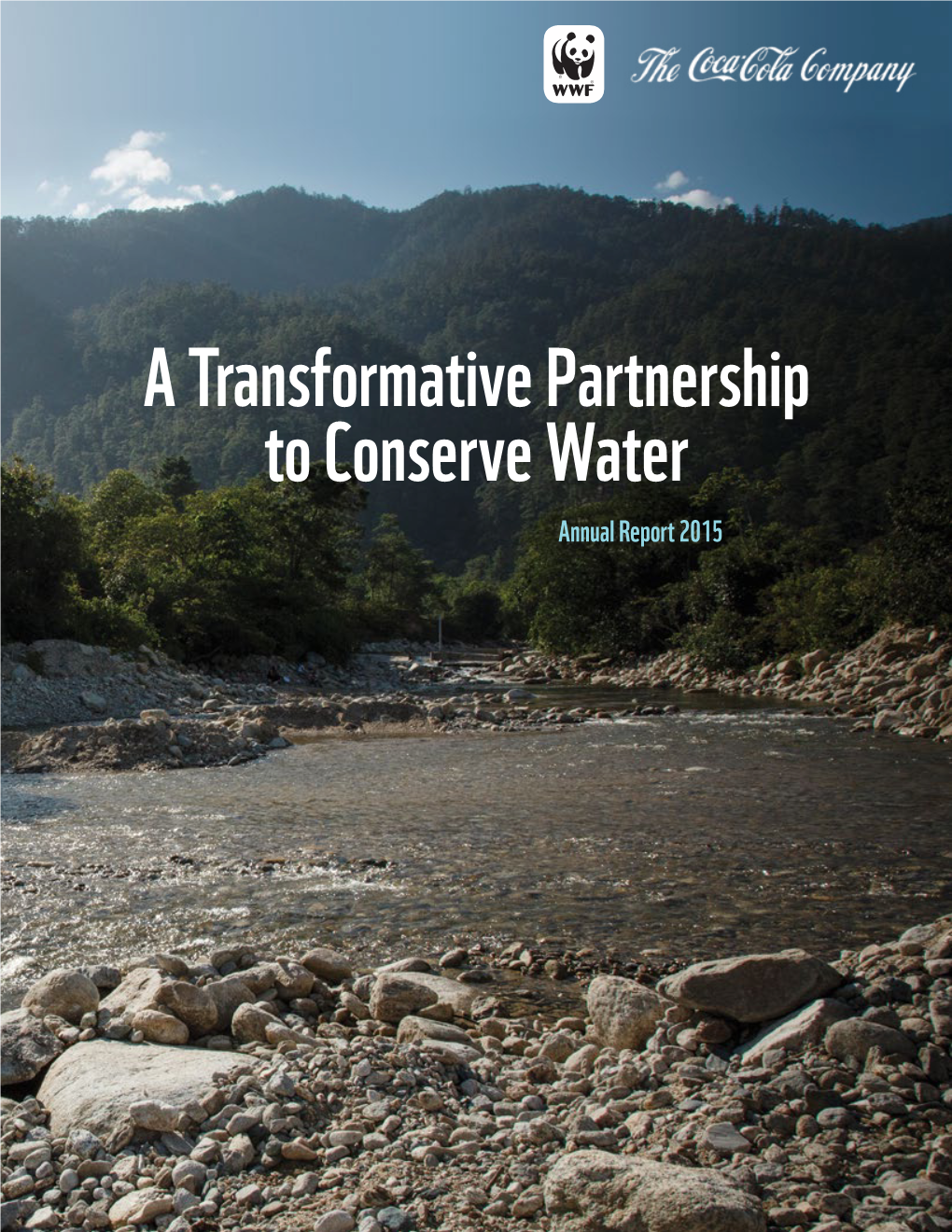 A Transformative Partnership to Conserve Water