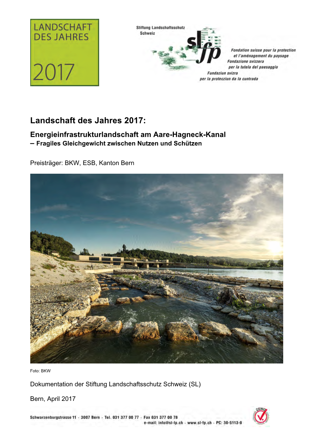 Energieinfrastrukturlandschaft Am Aare-Hagneck-Kanal – Fragiles Gleichgewicht Zwischen Nutzen Und Schützen