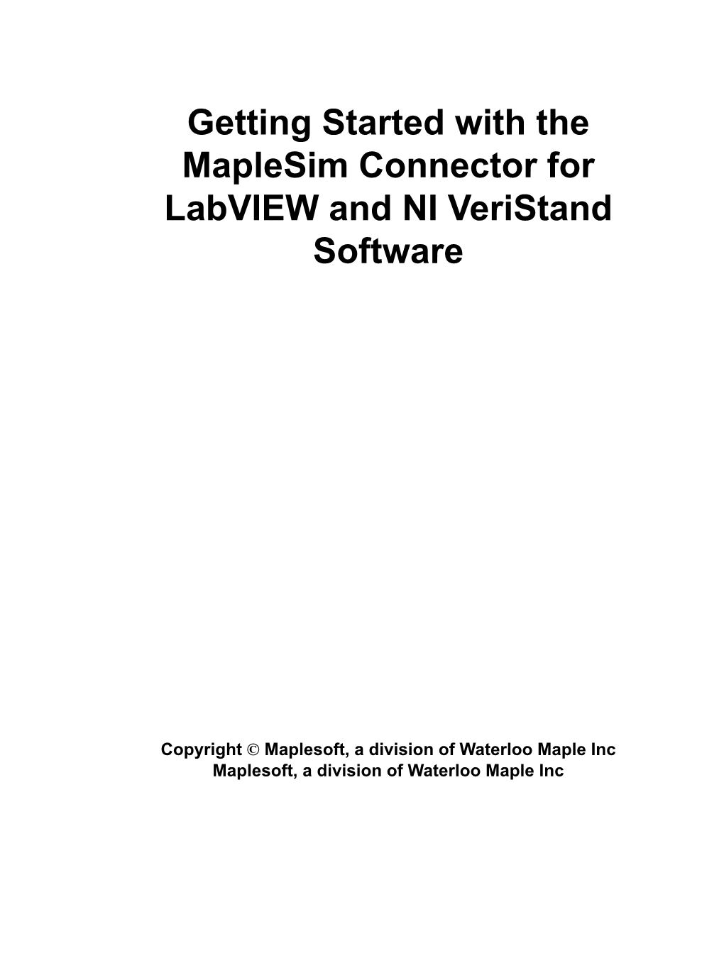 Getting Started with the Maplesim Connector for Labview and NI Veristand Software