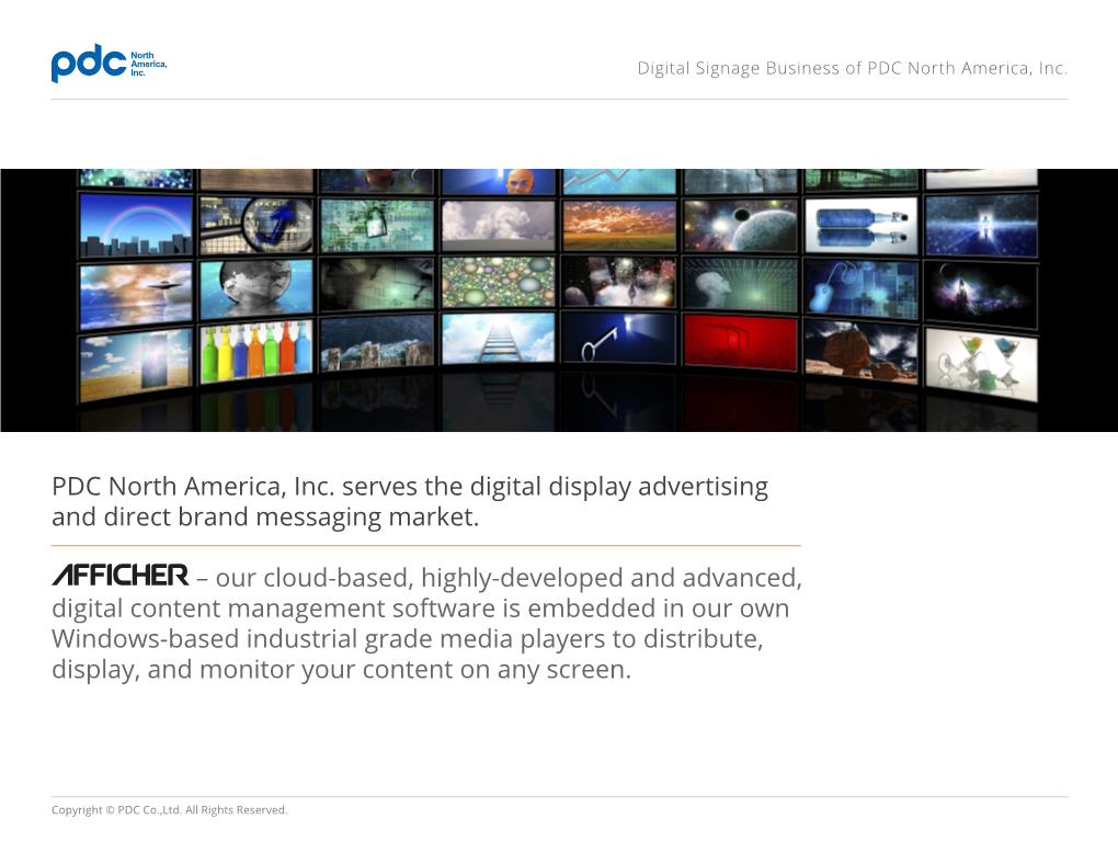 PDC North America, Inc. Serves the Digital Display Advertising and Direct Brand Messaging Market