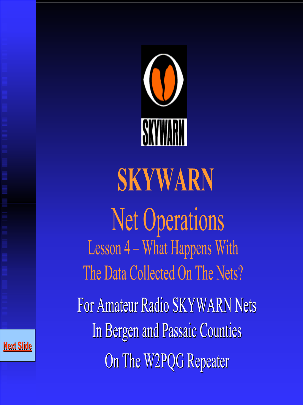 Bergen and Passaic County SKYWARN Net Operations