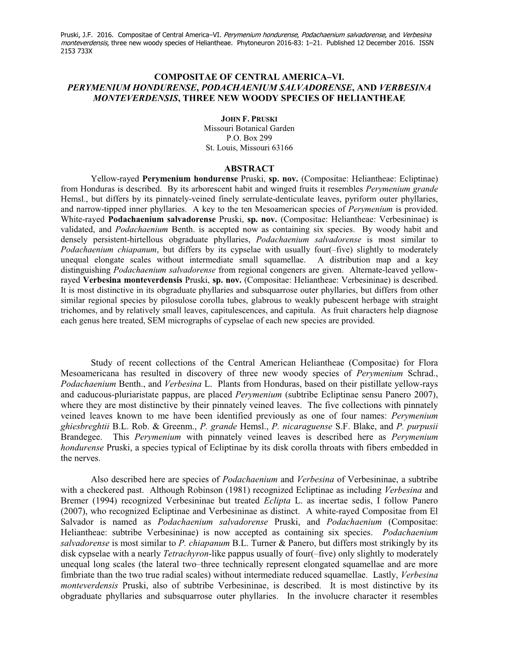 Compositae of Central America–VI. Perymenium Hondurense, Podachaenium Salvadorense, and Verbesina Monteverdensis, Three New Woody Species of Heliantheae