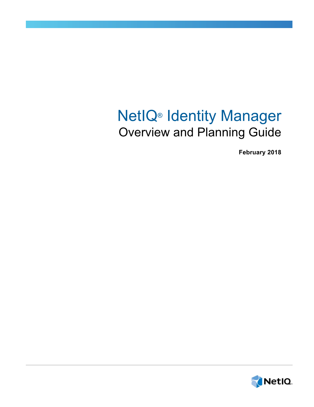 Netiq Identity Manager Overview and Planning Guide