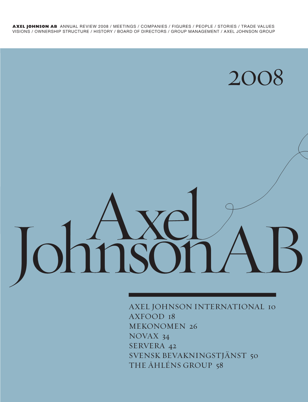 2008 Annual Review Axel Johnson