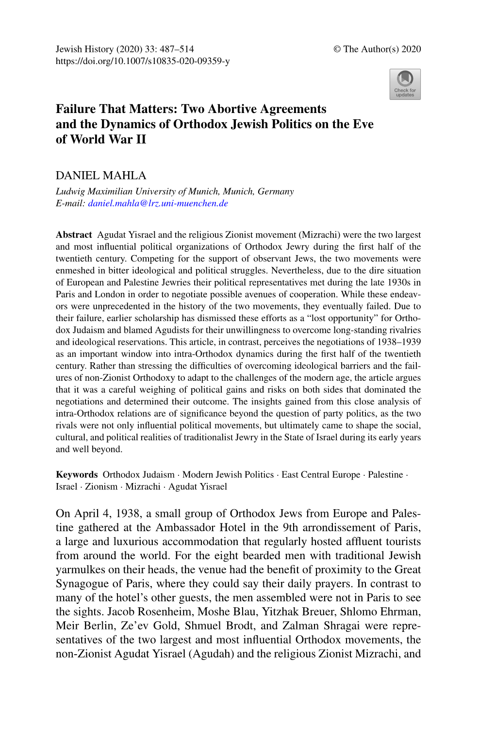 Two Abortive Agreements and the Dynamics of Orthodox Jewish Politics on the Eve of World War II