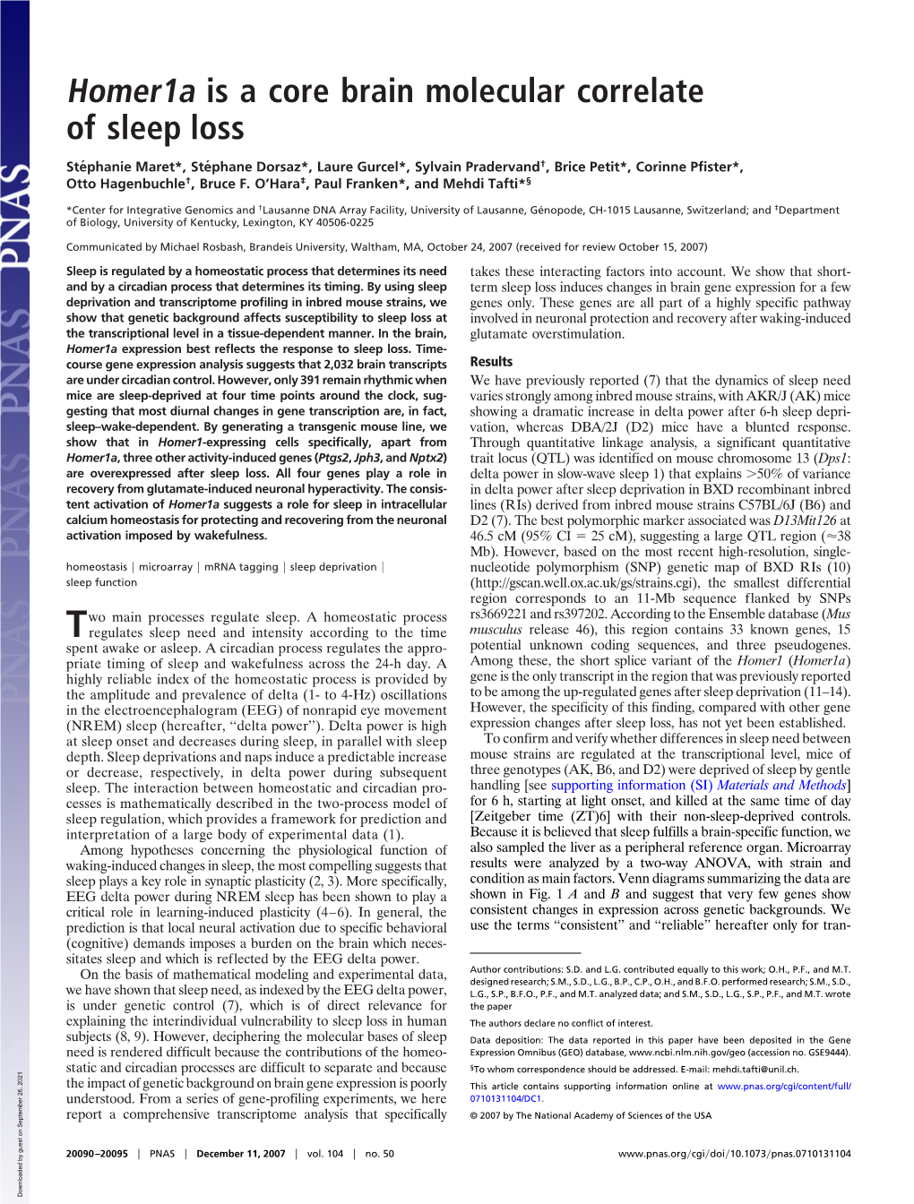 Homer1a Is a Core Brain Molecular Correlate of Sleep Loss