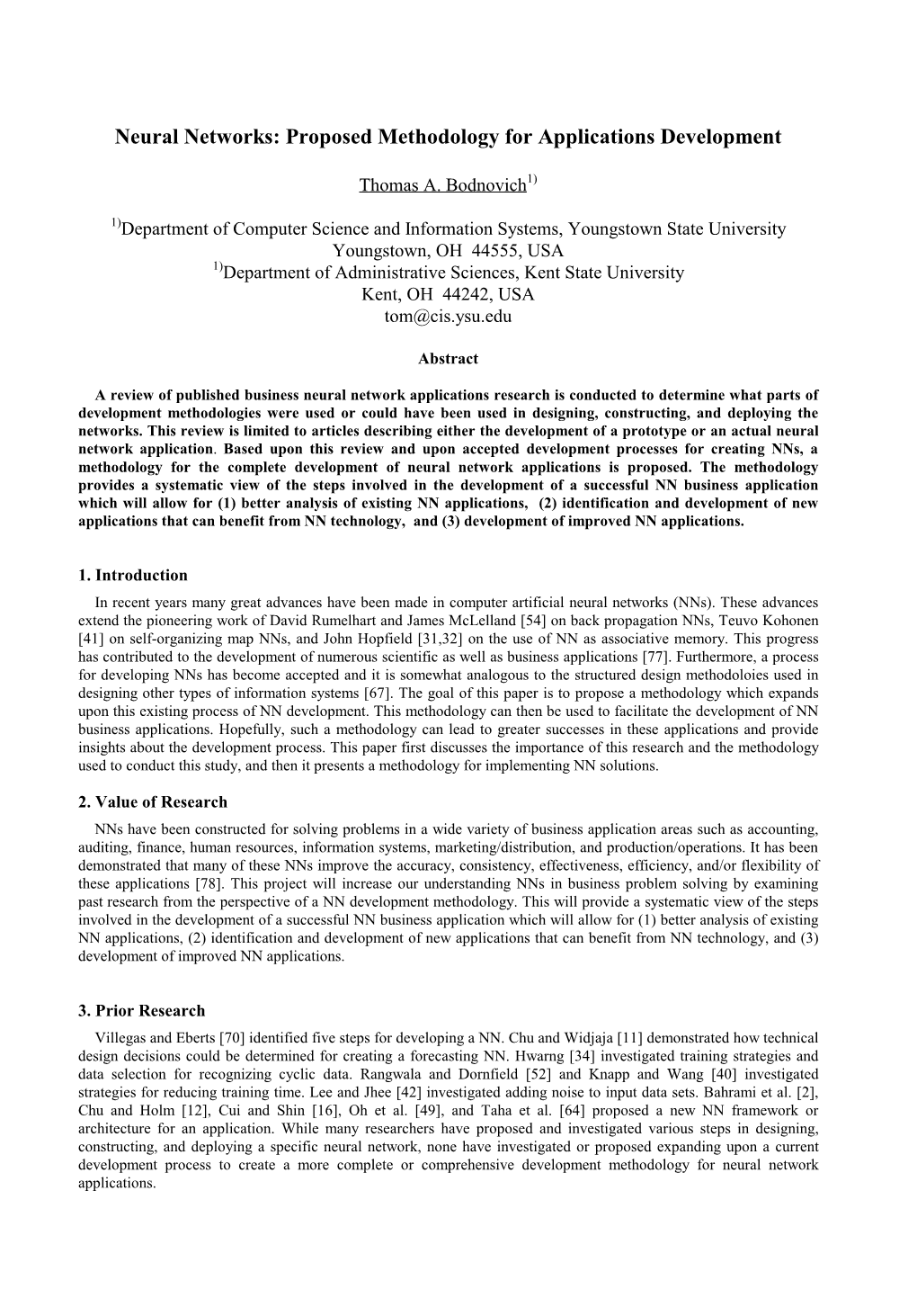 Neural Networks: Proposed Methodology for Applications Development