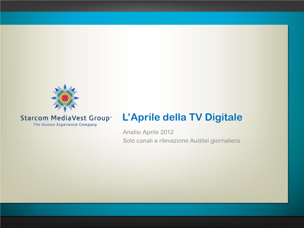 TV DIGITALI (TER+SAT): Trend Share