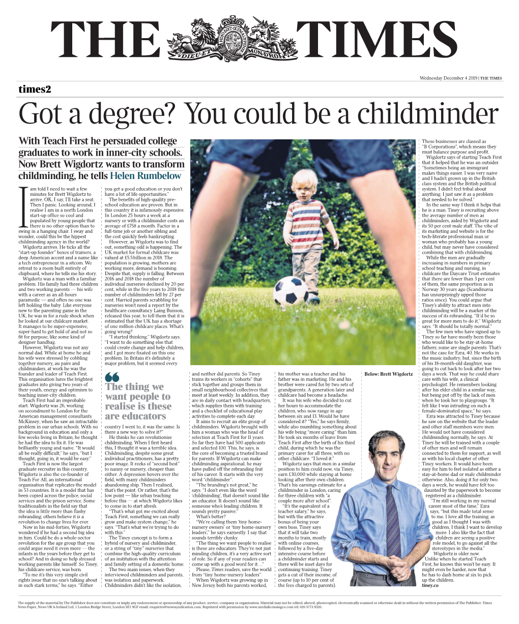 You Could Be T a Degree? Got a Degree? You Could Be a Childminder