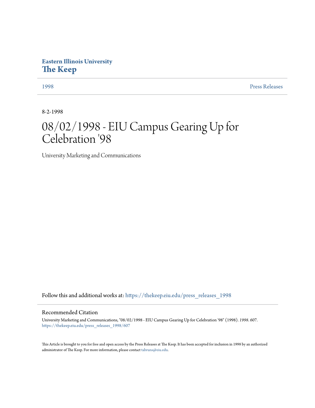 08/02/1998 - EIU Campus Gearing up for Celebration '98 University Marketing and Communications