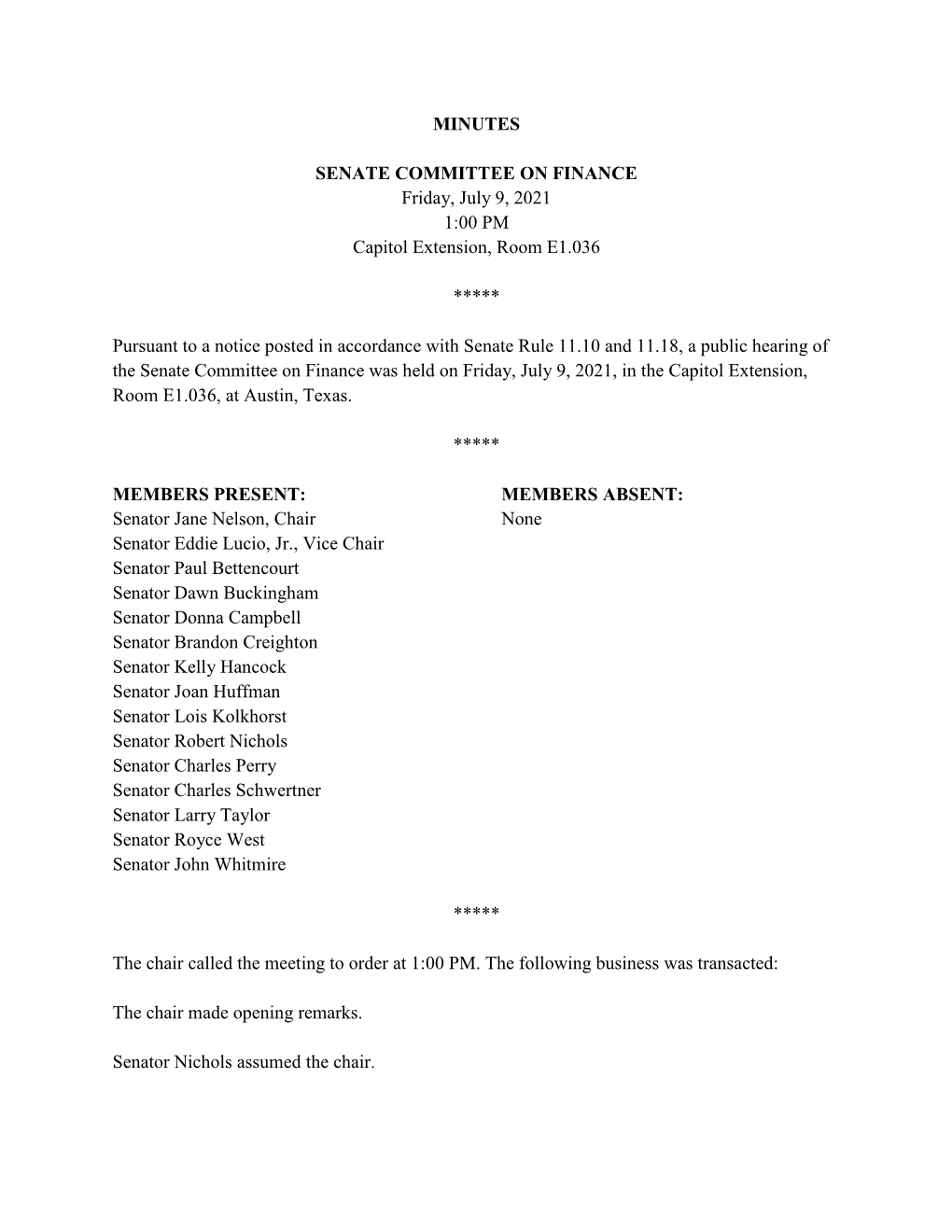 MINUTES SENATE COMMITTEE on FINANCE Friday, July 9, 2021 1:00