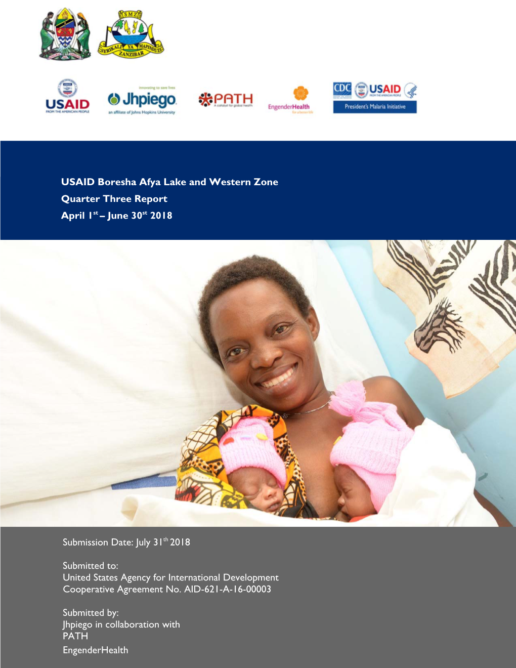 USAID Boresha Afya Lake and Western Zone Quarter Three Report April 1St – June 30St 2018