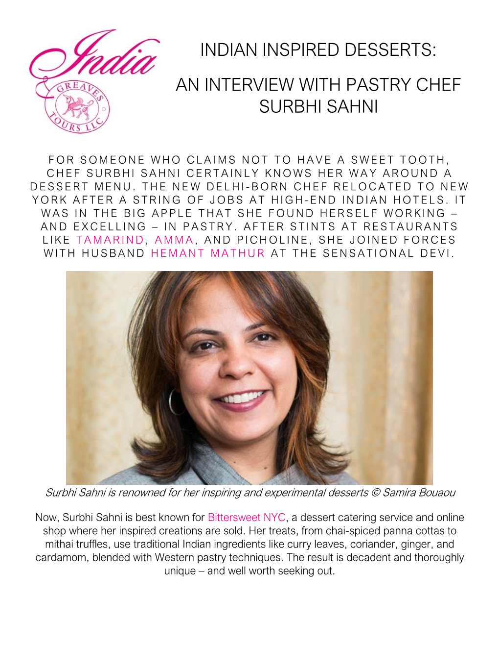 Indian Inspired Desserts: an Interview with Pastry Chef Surbhi Sahni