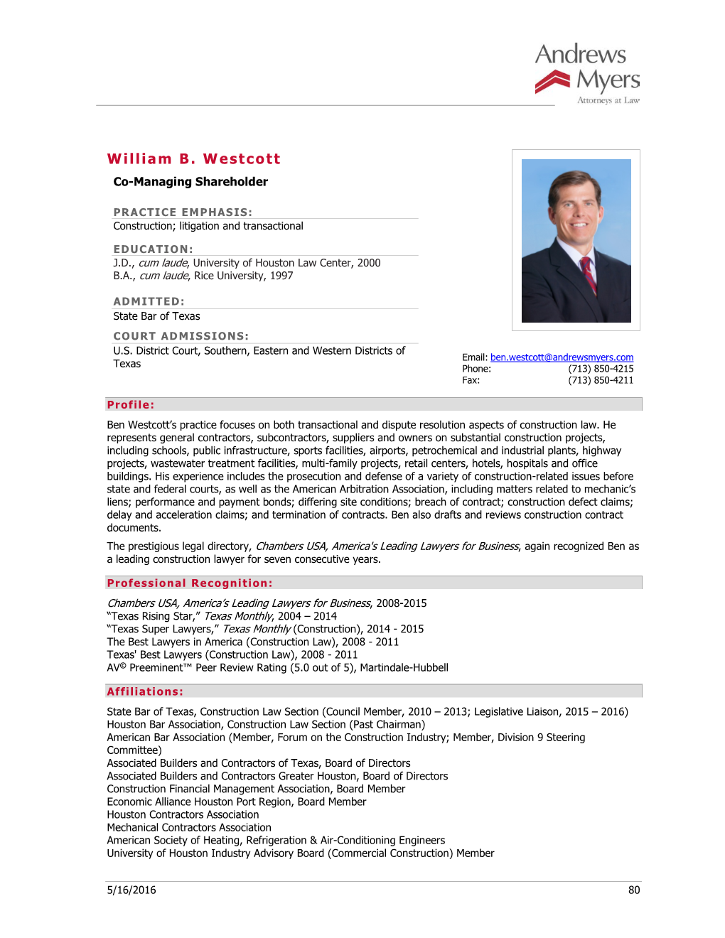 William B. Westcott Co-Managing Shareholder